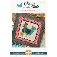 Chicken Club 4 - Beatrice by Lori Holt