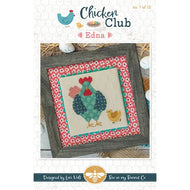 Chicken Club 7 - Edna by Lori Holt