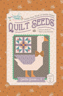 Gentler Times Quilt Seeds - Gentle Goose No. 4 Pattern by Lori Holt