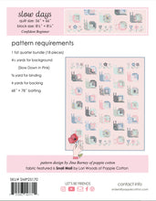 Load image into Gallery viewer, Slow Days Quilt Pattern by Jina Barney for Poppie Cotton