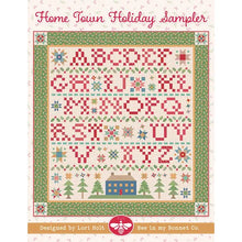 Load image into Gallery viewer, Home Town Holiday Sampler Quilt Pattern by Lori Holt