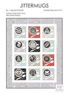 Jittermugs Quilt Pattern by J. Wecker-Frisch