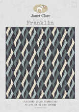 Load image into Gallery viewer, Franklin Quilt Pattern by Janet Clare