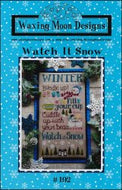 Watch It Snow by Waxing Moon Designs