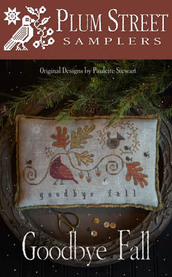 Goodbye Fall by Plum Street Samplers