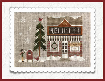 Hometown Holiday Series - Post Office by Little House Needleworks