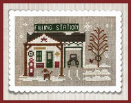 Hometown Holiday Series - Pop's Filling Station by Little House Needleworks