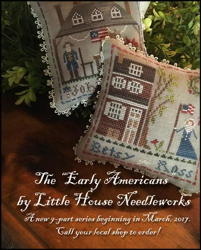 Early Americans - SERIES BUNDLE by Little House Needleworks