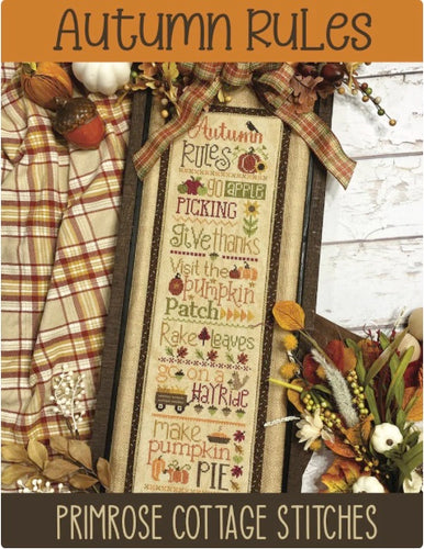 Autumn Rules by Primrose Cottage Stitches