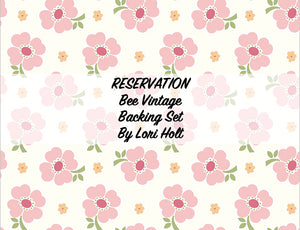 RESERVATION - Bee Vintage Backing Set - Pink by Lori Holt