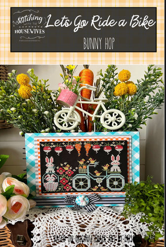 Let's Go Ride a Bike - Bunny Hop by Stitching with the Housewives