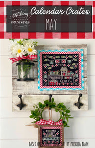 Calendar Crates - May by Stitching with the Housewives