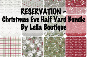 Christmas Eve Half Yard Bundle by Lella Boutique