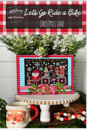 Let's Go Ride a Bike - Christmas Lane by Stitching with the Housewives