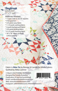Daybreak Quilt Pattern by Camille Roskelley