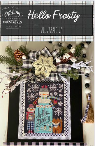 Hello Frosty by Stitching with the Housewives