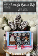 Let's Go Ride a Bike - Winter Woods by Stitching with the Housewives