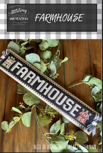Farmhouse by Stitching with the Housewives