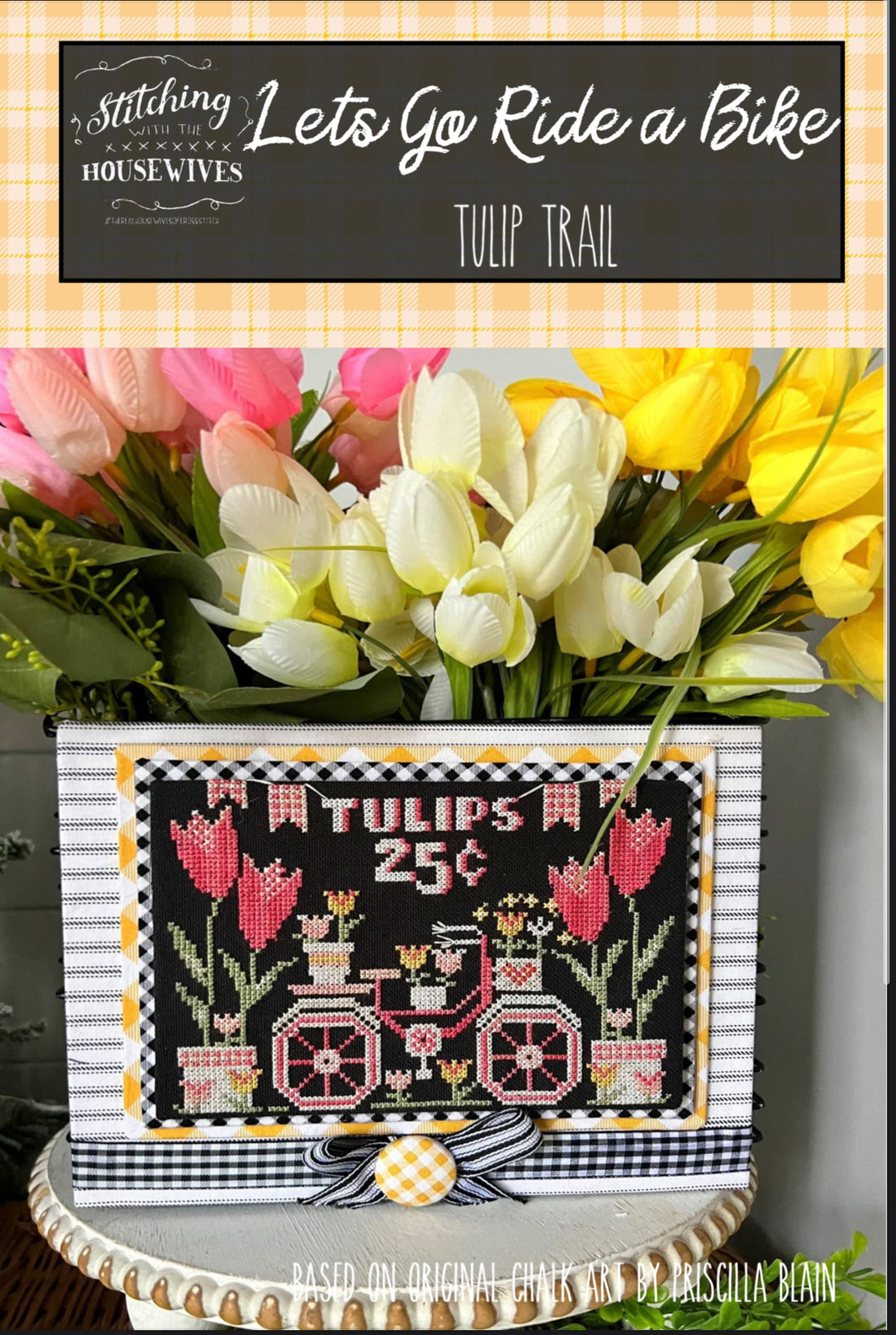 Let's Go Ride a Bike - Tulip Trail by Stitching with the Housewives