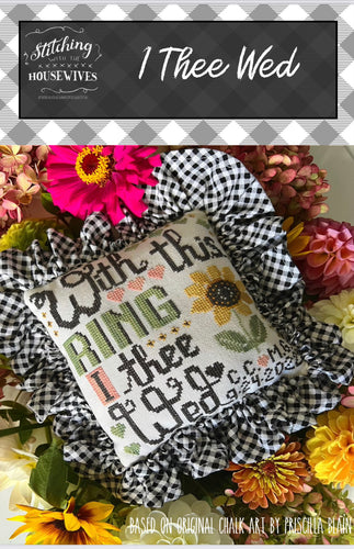 I Thee Wed by Stitching with the Housewives