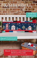 Main Street Celebration Bench Pillow - Sewing Version by Kimberbell