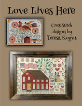 Load image into Gallery viewer, Love Lives Here by Teresa Kogut