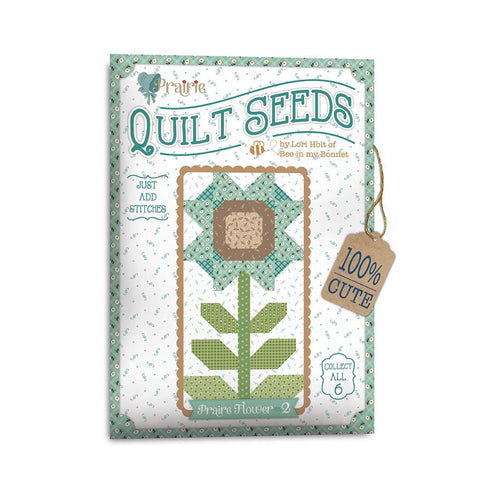 COMING SOON - Quilt Seeds Pattern - Prairie Flower 2 by Lori Holt