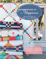 Scrappiness is Happiness Quilt Book by Lori Holt