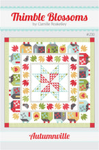 Load image into Gallery viewer, Autumnville Quilt Pattern by Thimble Blossoms