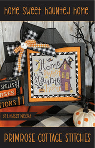Home Sweet Haunted Home by Primrose Cottage Stitches