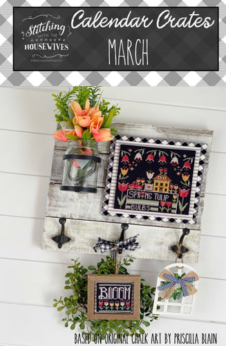 Calendar Crates - March by Stitching with the Housewives